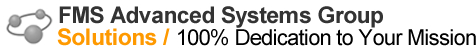 FMS Advanced Systems Group: Solutions / 100% Dedication to Your Mission